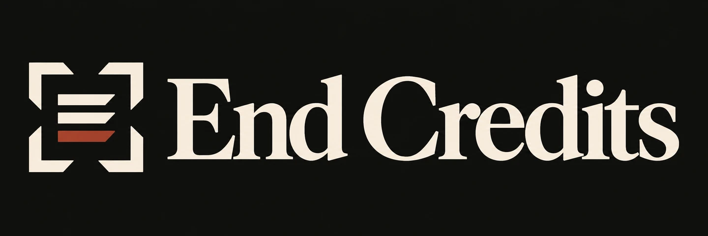 End Credits — an open frame surrounding three credit lines, one in ember